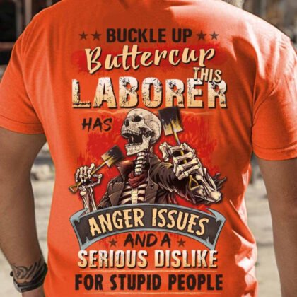 Laborer Anger Issues Apparel – Funny Laborer Skull